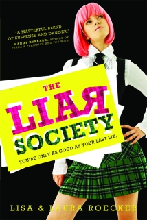 The Liar Society by Lisa and Laura Roecker